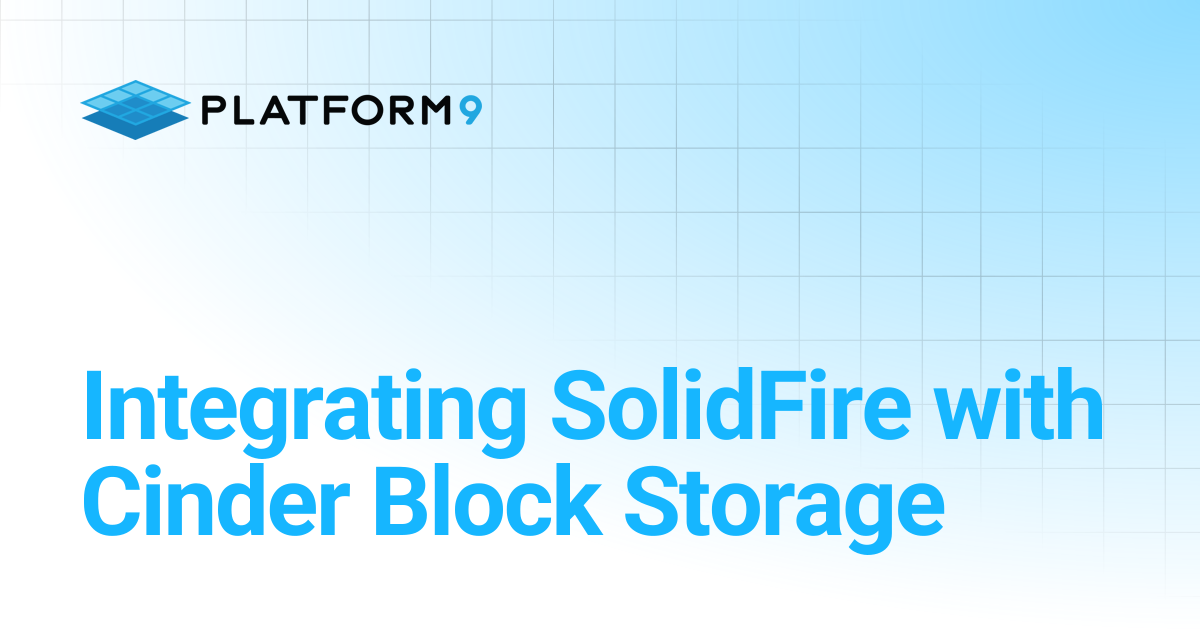 Integrating SolidFire with Cinder Block Storage | Managed OpenStack 5.4 ...