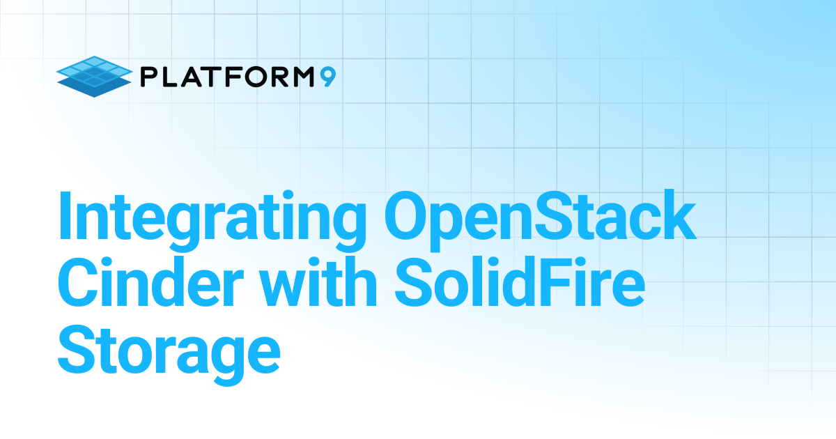 Integrating OpenStack Cinder with SolidFire Storage | Managed OpenStack ...