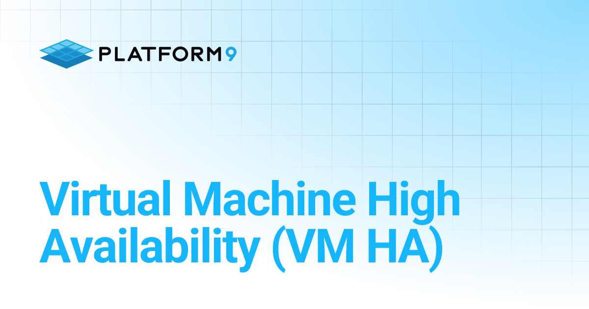 Virtual Machine High Availability (VM HA) | Private Cloud Director 2025 ...