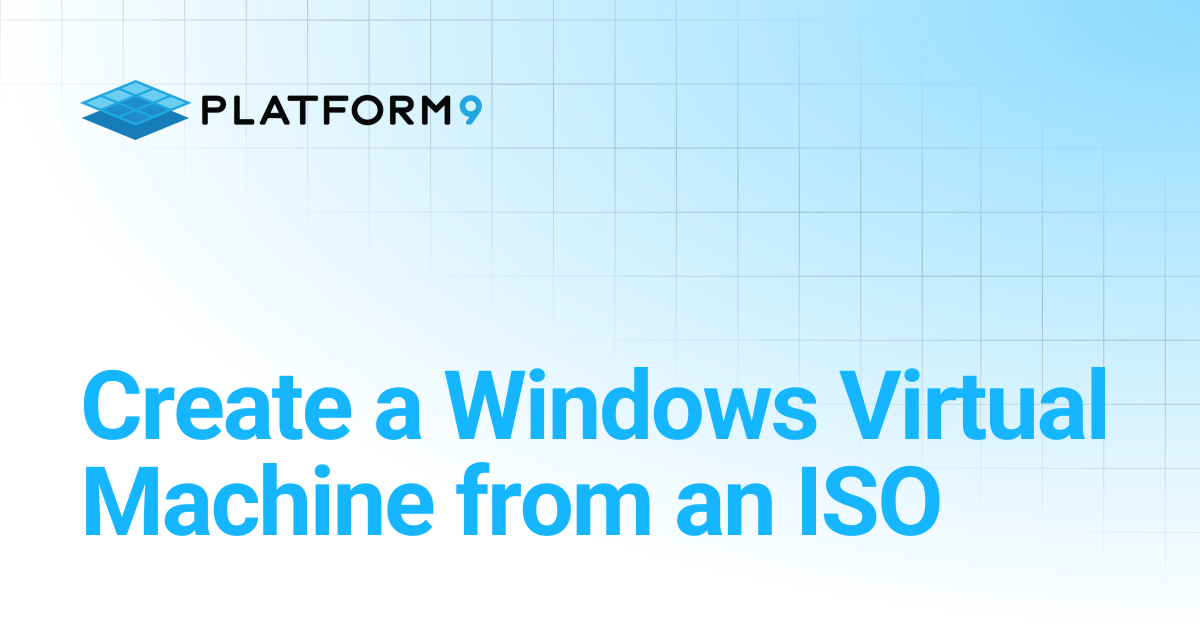 Create a Windows Virtual Machine from an ISO | Private Cloud Director ...