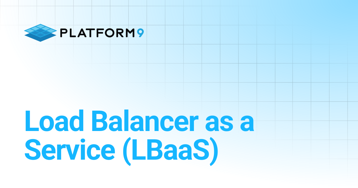 Load Balancer as a Service (LBaaS) | Private Cloud Director 2025.7 ...