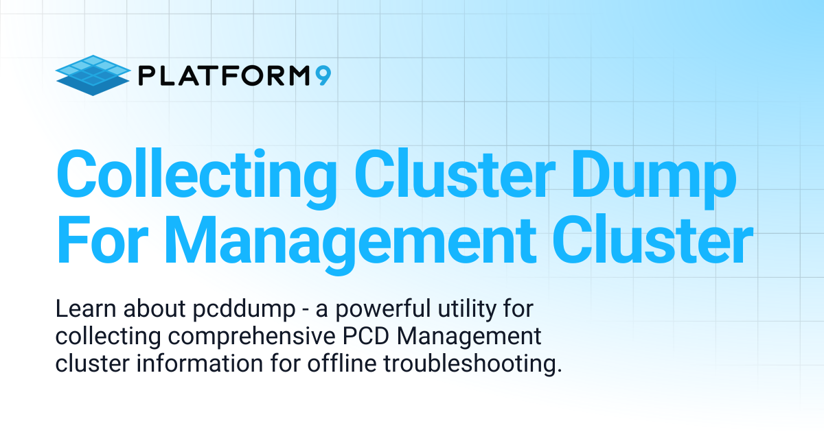 Collecting Cluster Dump For Management Cluster | Private Cloud Director ...