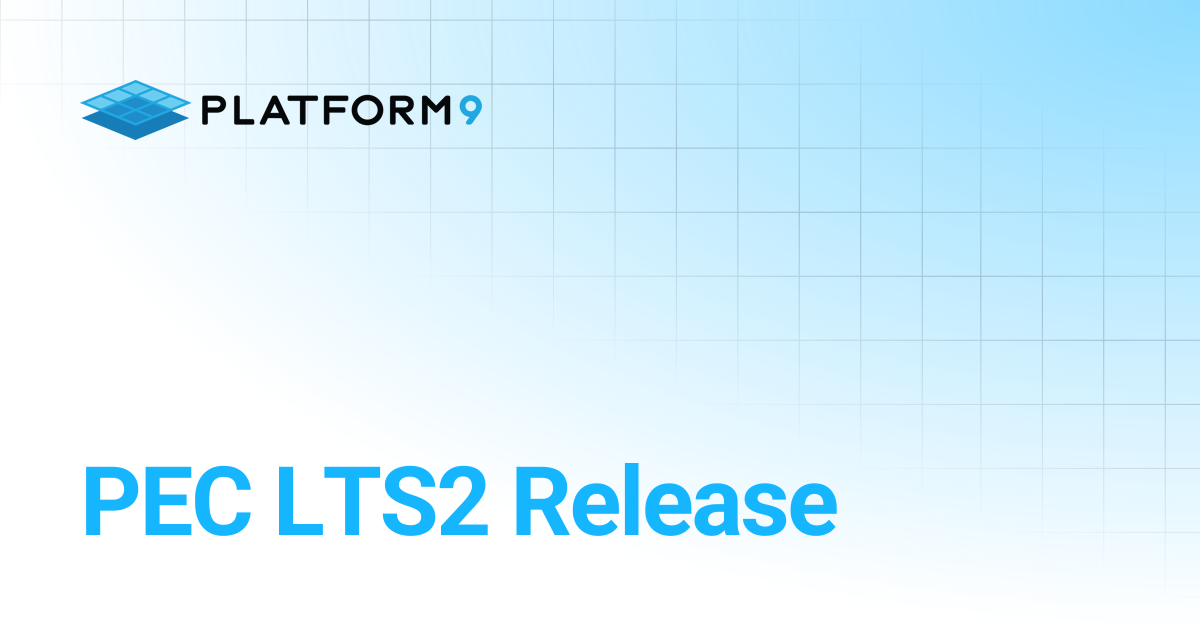 PEC LTS2 Release | Kubernetes Self Managed Cloud Platform 5.7 ...